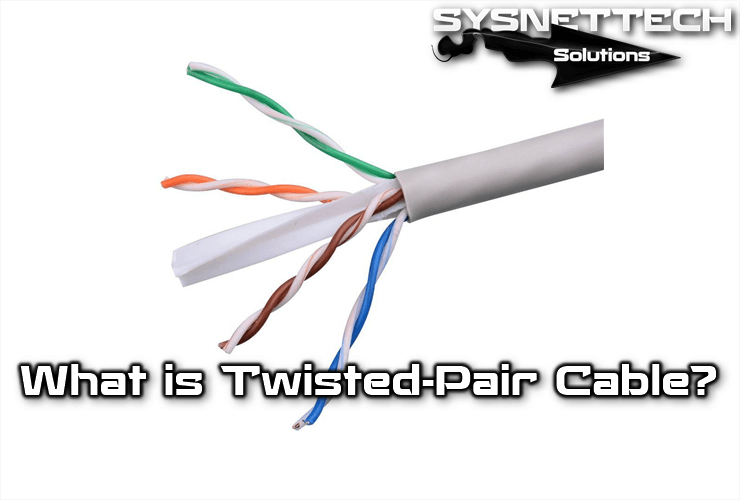 What Is Twisted Pair Cable