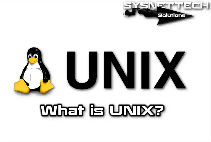 UNIX Definition and Features