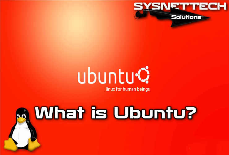 What is Ubuntu?