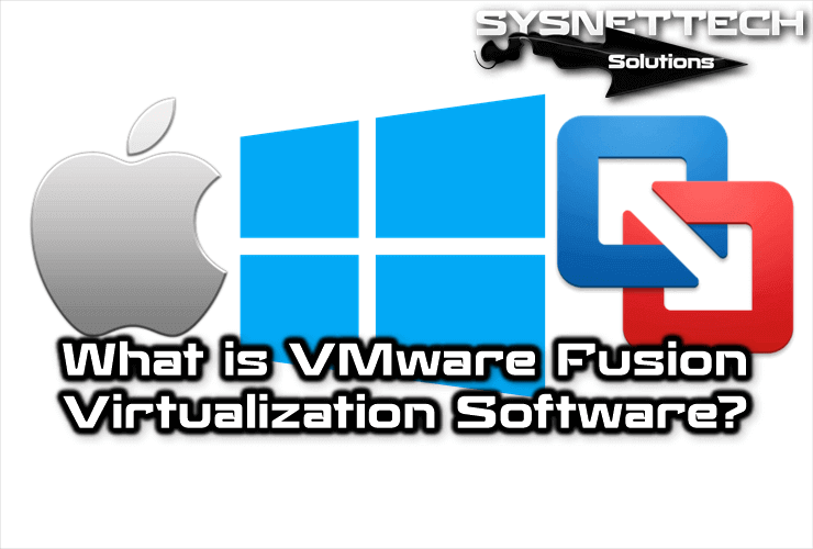 What is VMware Fusion Virtualization Software?