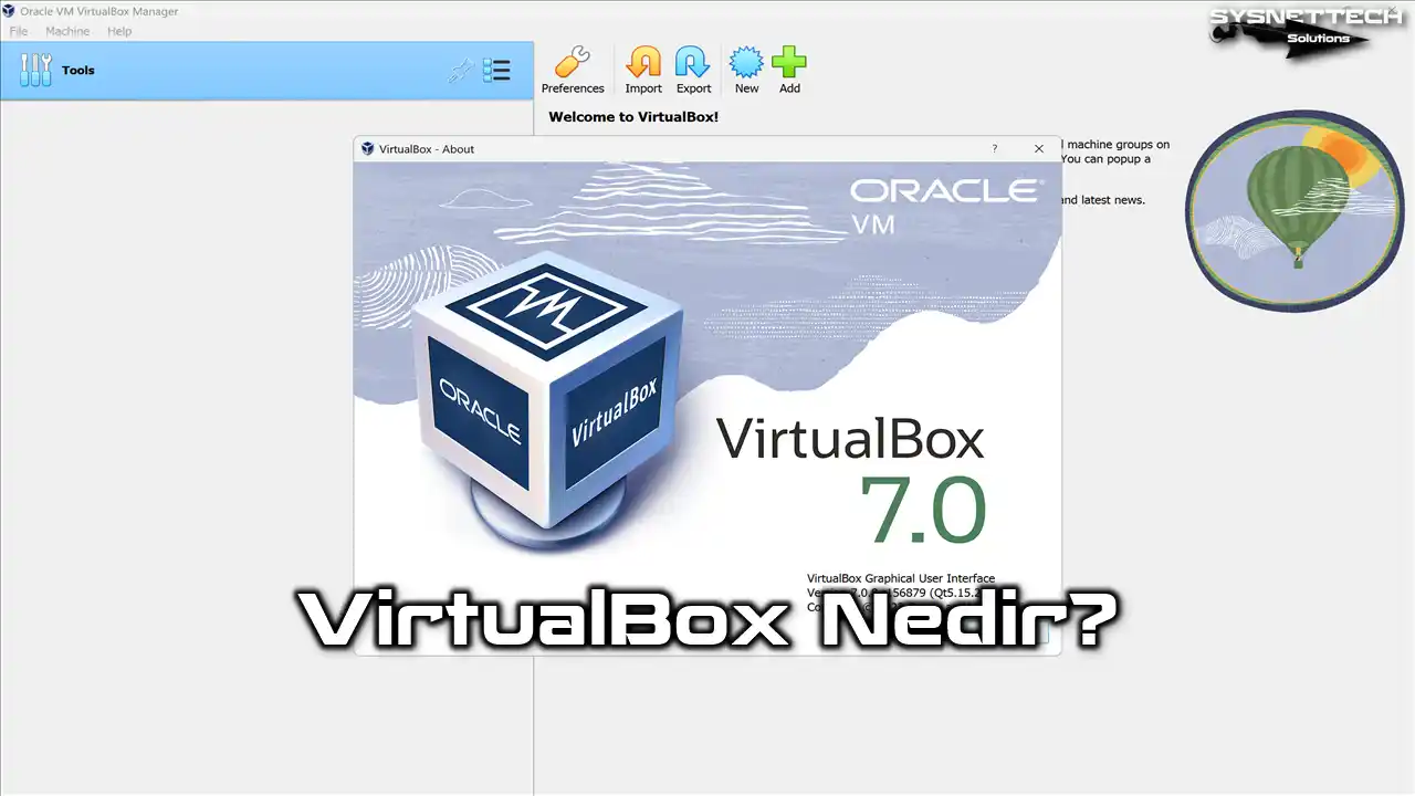 VirtualBox Nedir, Ne İşe Yarar?