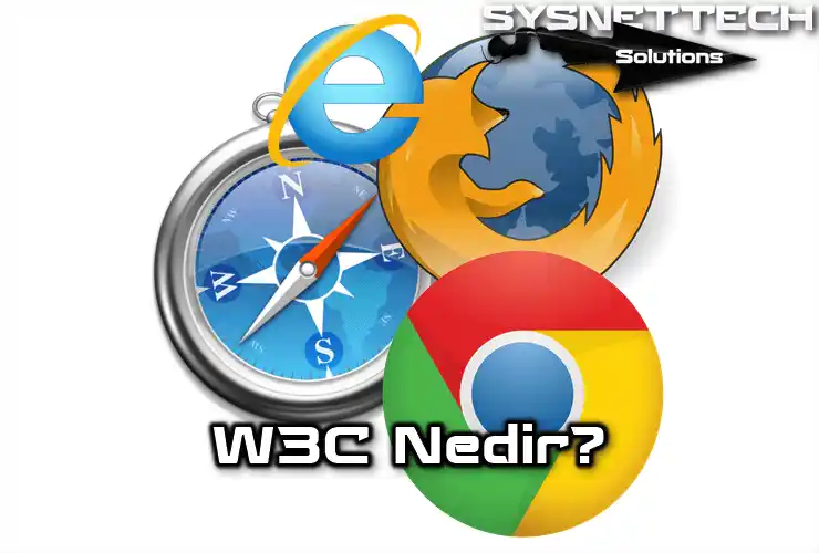 W3C (World Wide Web Consortium) Nedir?