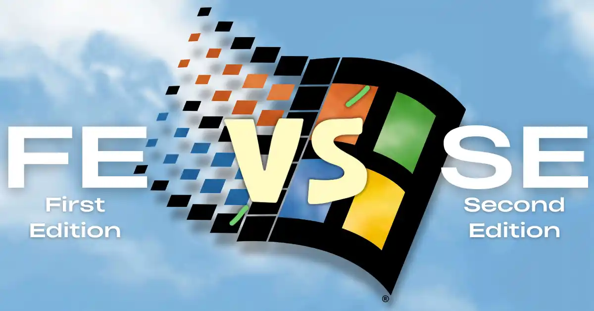Windows 98 FE ve SE Sürümleri
