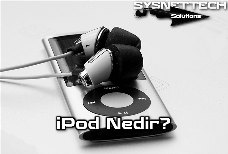 iPod Nedir, Ne İşe Yarar?