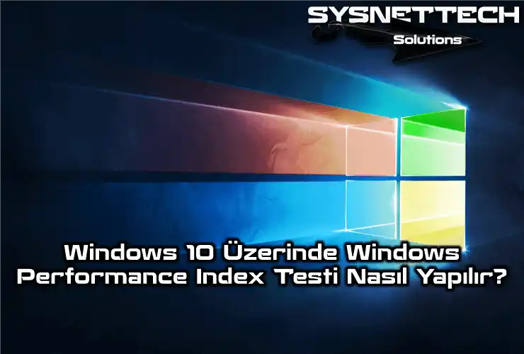 Windows 10 Performans Testi